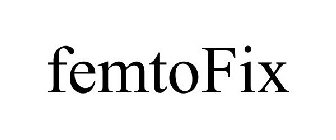 FEMTOFIX