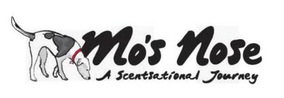 MO'S NOSE A SCENTSATIONAL JOURNEY