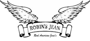 ROBIN'S JEAN REAL AMERICAN JEAN'S