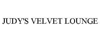 JUDY'S VELVET LOUNGE