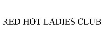RED HOT LADIES CLUB
