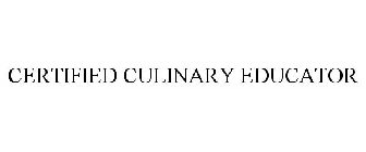 CERTIFIED CULINARY EDUCATOR