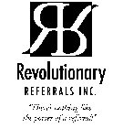 RR REVOLUTIONARY REFERRALS INC. 