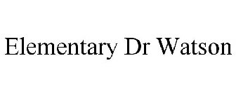 ELEMENTARY DR WATSON