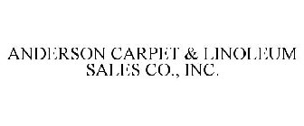 ANDERSON CARPET & LINOLEUM SALES CO., INC.