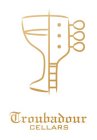 TROUBADOUR CELLARS