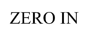 ZERO IN