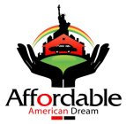 AFFORDABLE AMERICAN DREAM