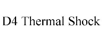 D4 THERMAL SHOCK