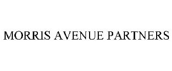 MORRIS AVENUE PARTNERS