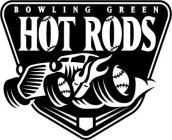 BOWLING GREEN HOT RODS