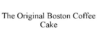 THE ORIGINAL BOSTON COFFEE CAKE