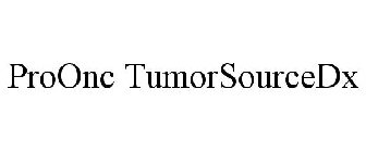 PROONC TUMORSOURCEDX