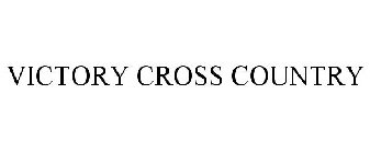 VICTORY CROSS COUNTRY