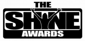 THE SHYNE AWARDS