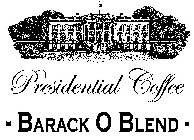 PRESIDENTIAL COFFEE BARACK O BLEND