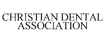 CHRISTIAN DENTAL ASSOCIATION