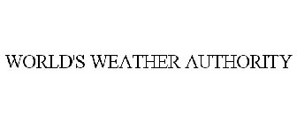 WORLD'S WEATHER AUTHORITY