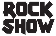 ROCK SHOW