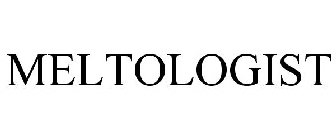 MELTOLOGIST