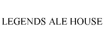 LEGENDS ALE HOUSE