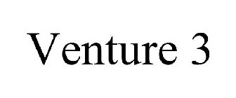 VENTURE 3