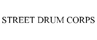 STREET DRUM CORPS