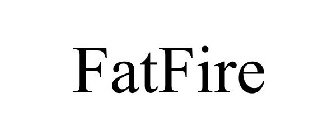 FATFIRE