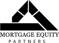 MORTGAGE EQUITY PARTNERS