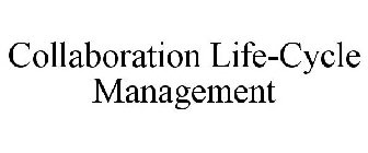 COLLABORATION LIFE-CYCLE MANAGEMENT