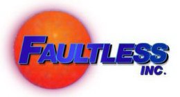 FAULTLESS, INC