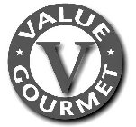 V VALUE GOURMET