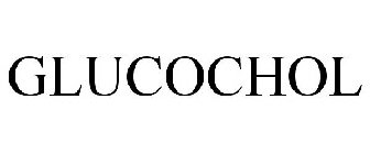 GLUCOCHOL