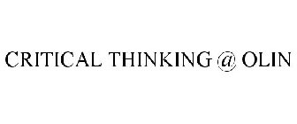 CRITICAL THINKING @ OLIN