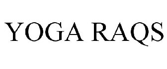 YOGA RAQS