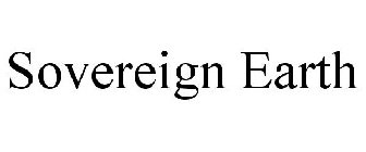 SOVEREIGN EARTH