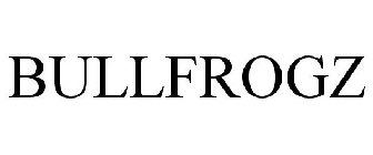 BULLFROGZ