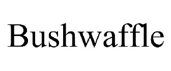 BUSHWAFFLE