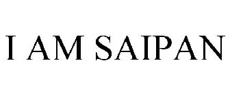 I AM SAIPAN