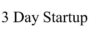 3 DAY STARTUP