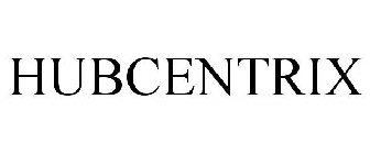 HUBCENTRIX