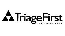 TRIAGEFIRST PATHWAY TO COMPETENCY