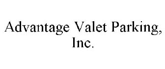 ADVANTAGE VALET PARKING, INC.