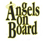 ANGELS ON BOARD