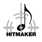 HITMAKER