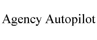 AGENCY AUTOPILOT