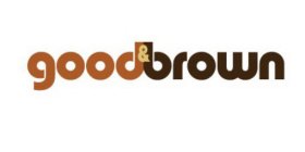 GOOD & BROWN