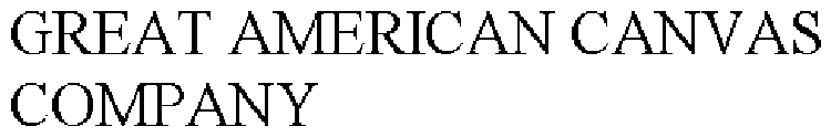 GREAT AMERICAN CANVAS COMPANY