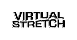 VIRTUAL STRETCH