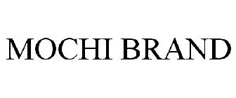 MOCHI BRAND